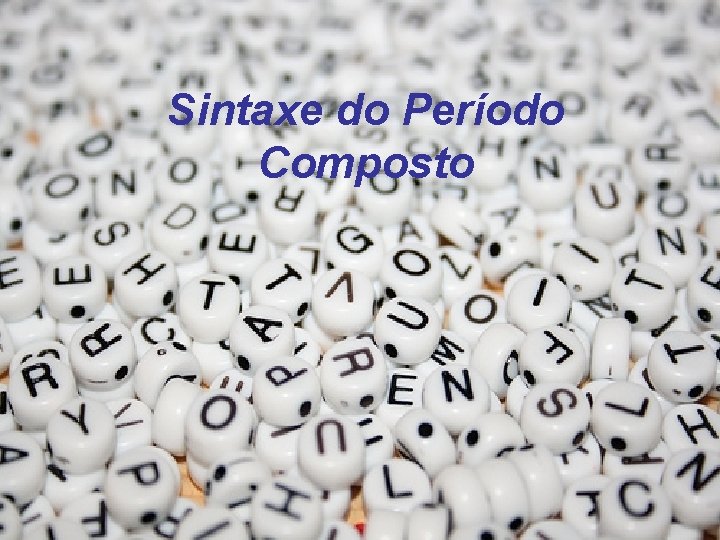 Sintaxe do Período Composto 