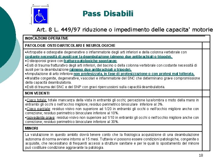 Pass Disabili Art. 8 L. 449/97 riduzione o impedimento delle capacita' motorie INDICAZIONI OPERATIVE