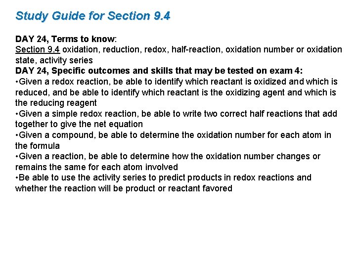 Study Guide for Section 9. 4 DAY 24, Terms to know: Section 9. 4