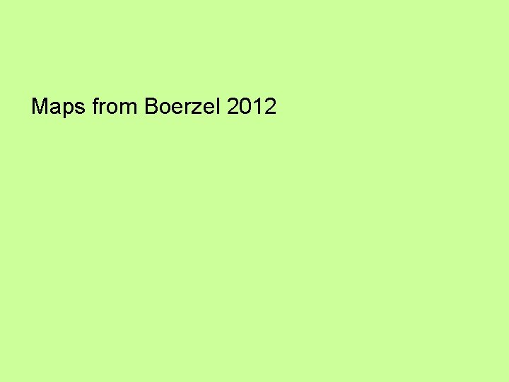 Maps from Boerzel 2012 