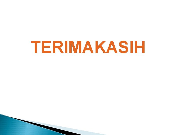 TERIMAKASIH 