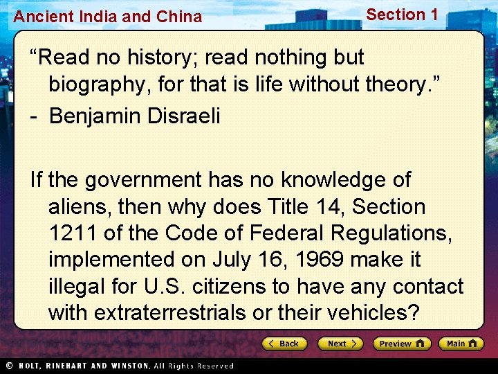 Ancient India and China Section 1 “Read no history; read nothing but biography, for