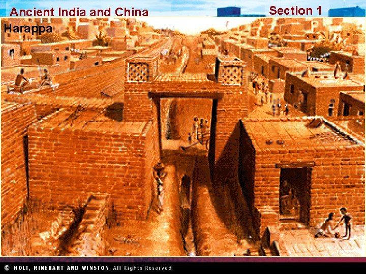 Ancient India and China Harappa Section 1 
