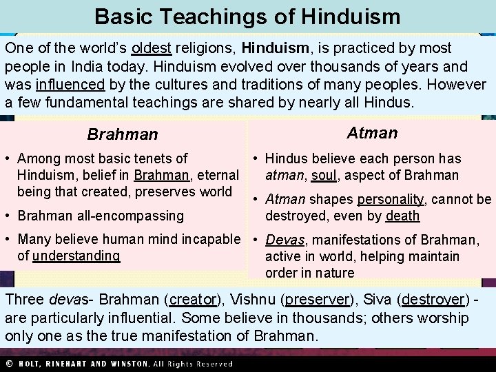 Ancient India and China Basic Teachings Section 1 of Hinduism One of the world’s