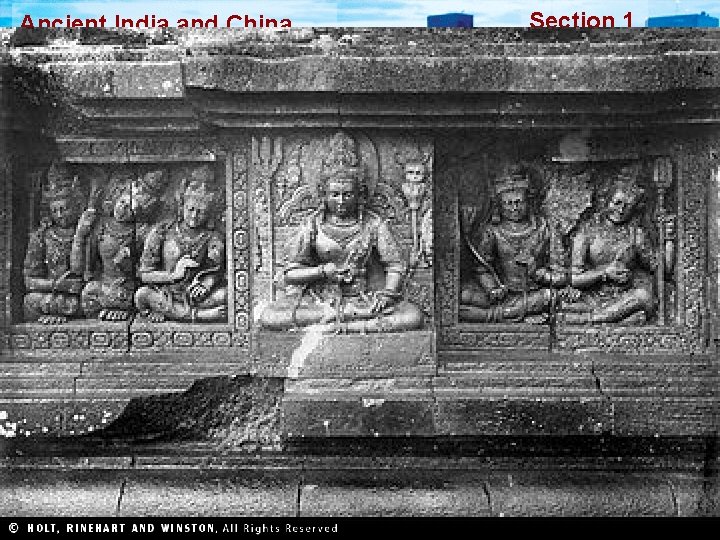 Ancient India and China Section 1 