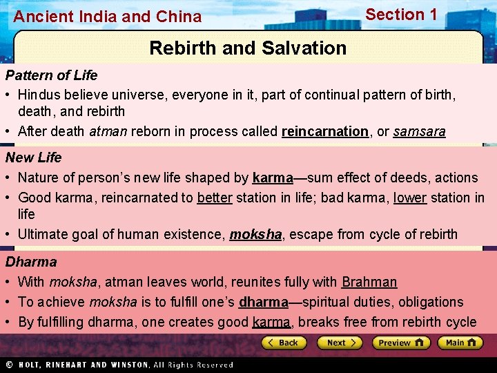 Ancient India and China Section 1 Rebirth and Salvation Pattern of Life • Hindus