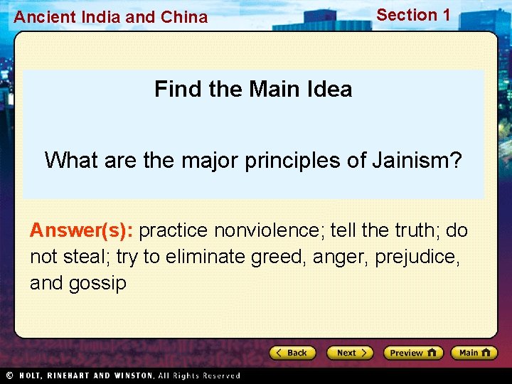 Ancient India and China Section 1 Find the Main Idea What are the major