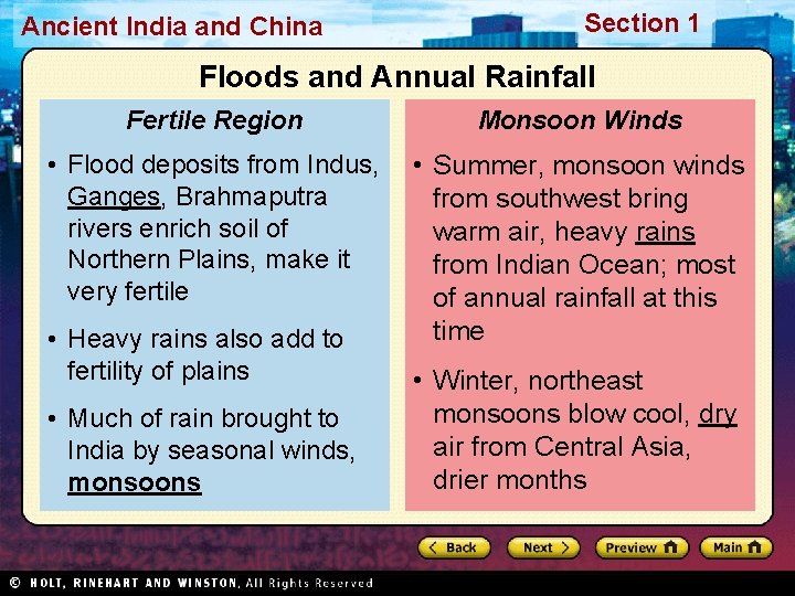 Ancient India and China Section 1 Floods and Annual Rainfall Fertile Region Monsoon Winds