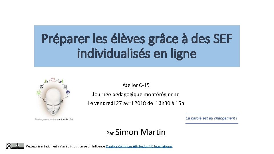 Préparer les élèves grâce à des SEF individualisés en ligne Atelier C-15 Journée pédagogique