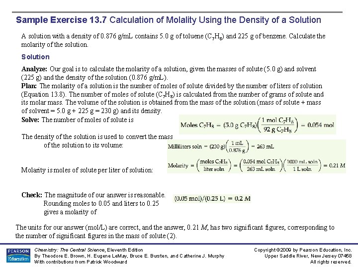 Sample Exercise 13. 7 Calculation of Molality Using the Density of a Solution A