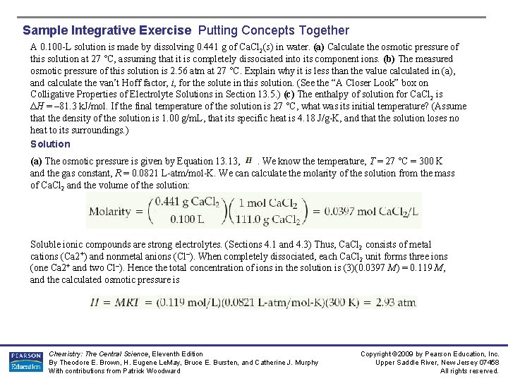 Sample Integrative Exercise Putting Concepts Together A 0. 100 -L solution is made by