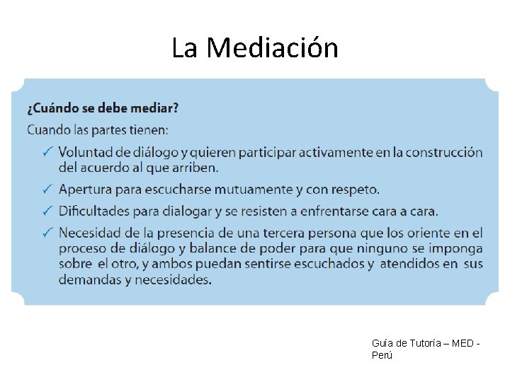 La Mediación Guía de Tutoría – MED Perú 