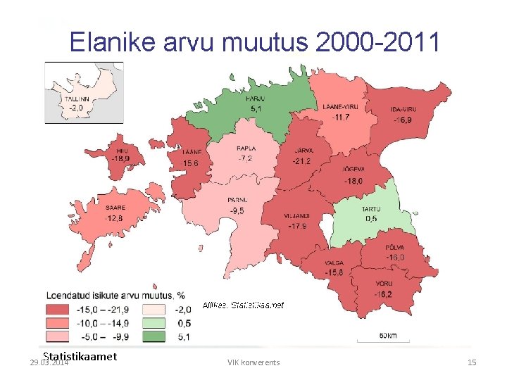 Statistikaamet 29. 03. 2014 VIK konverents 15 