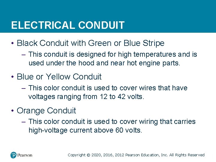 ELECTRICAL CONDUIT • Black Conduit with Green or Blue Stripe – This conduit is