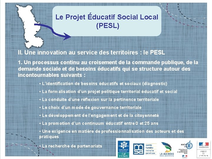 Le Projet Éducatif Social Local (PESL) II. Une innovation au service des territoires :