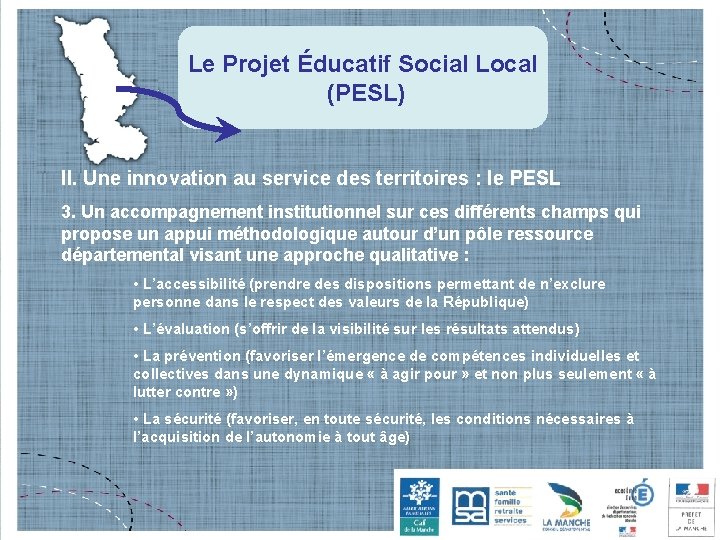 Le Projet Éducatif Social Local (PESL) II. Une innovation au service des territoires :