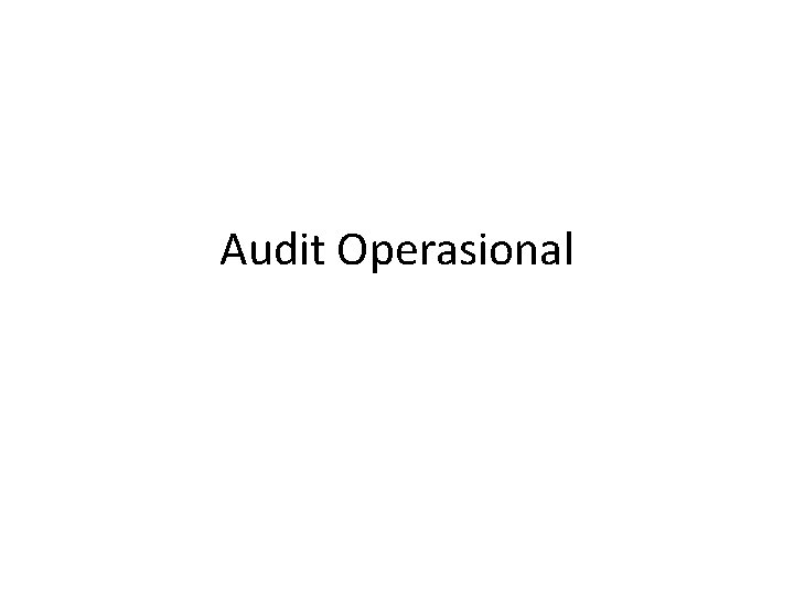 Audit Operasional 