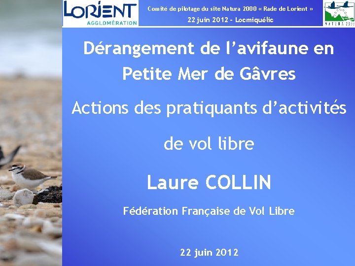 Comité de pilotage du site Natura 2000 « Rade de Lorient » 22 juin