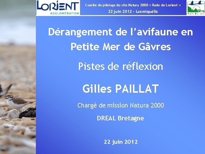 Comité de pilotage du site Natura 2000 « Rade de Lorient » 22 juin