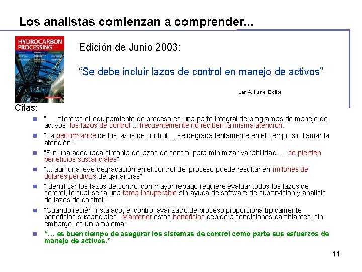 Los analistas comienzan a comprender. . . Edición de Junio 2003: “Se debe incluir Los analistas comienzan a comprender. . . Edición de Junio 2003: “Se debe incluir