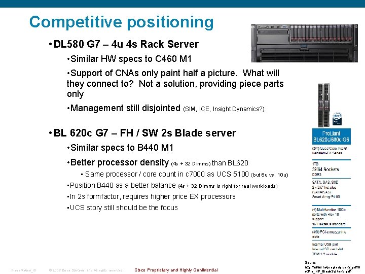 Competitive positioning • DL 580 G 7 – 4 u 4 s Rack Server