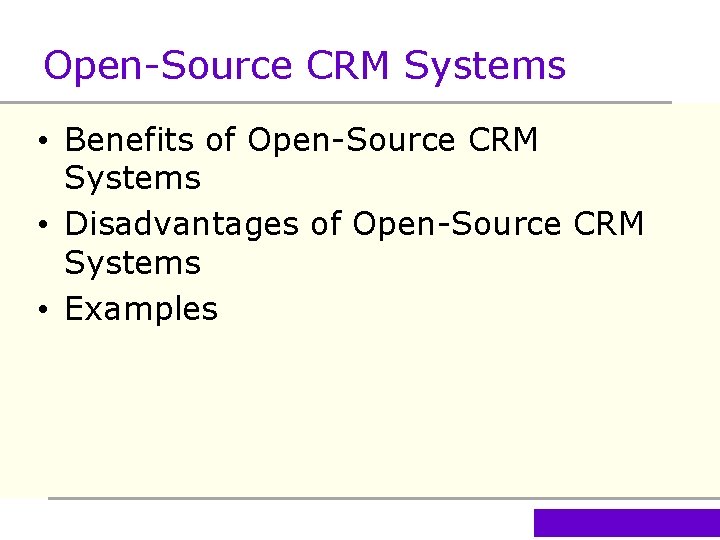 Open-Source CRM Systems • Benefits of Open-Source CRM Systems • Disadvantages of Open-Source CRM