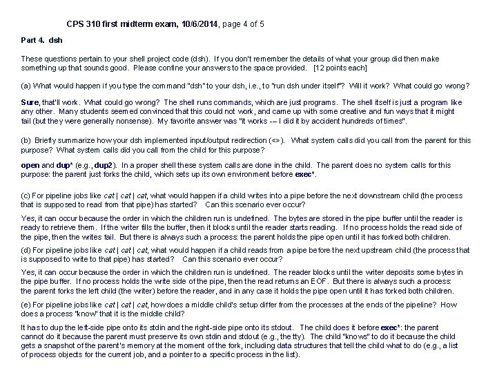 CPS 310 first midterm exam, 10/6/2014, page 4 of 5 Part 4. dsh These