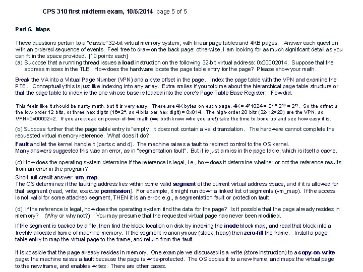 CPS 310 first midterm exam, 10/6/2014, page 5 of 5 Part 5. Maps These