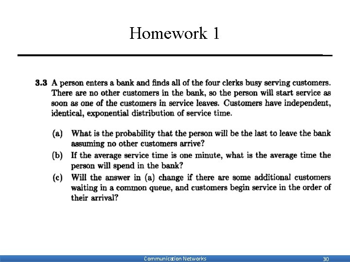 Homework 1 Communication Networks 30 