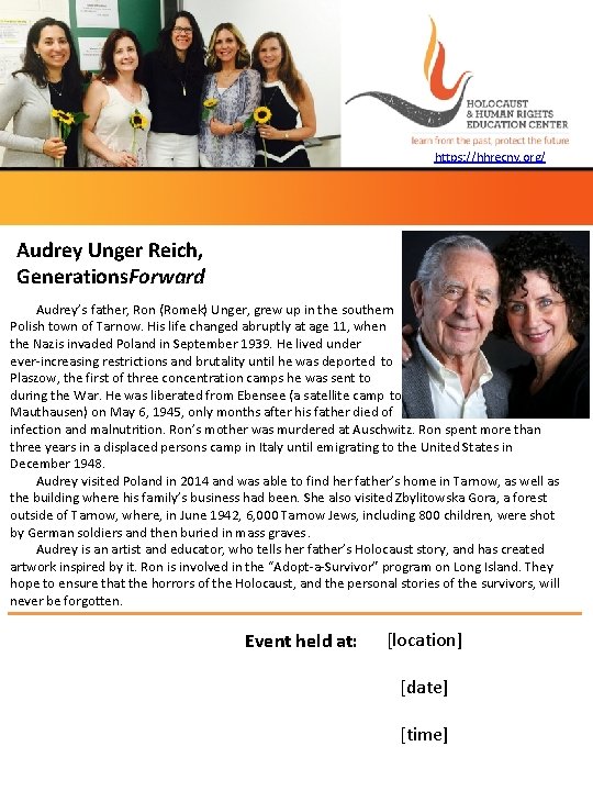 https: //hhrecny. org/ Audrey Unger Reich, Generations. Forward Audrey’s father, Ron (Romek) Unger, grew