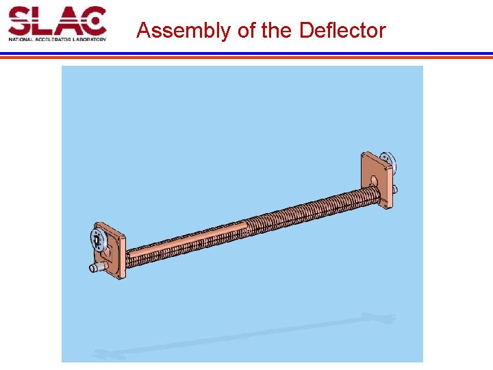 Assembly of the Deflector 