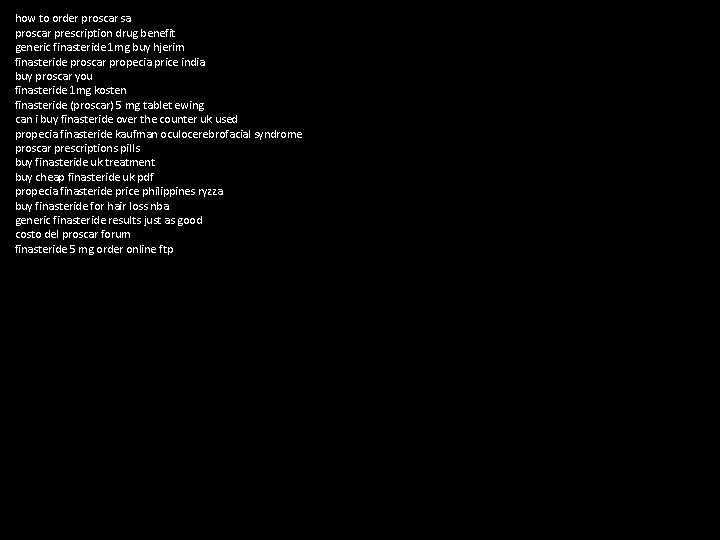 how to order proscar sa proscar prescription drug benefit generic finasteride 1 mg buy