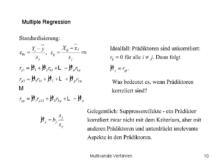 Multiple Regression Multivariate Verfahren 10 