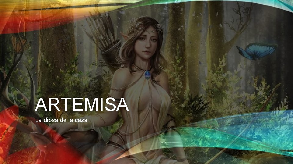ARTEMISA La diosa de la caza 
