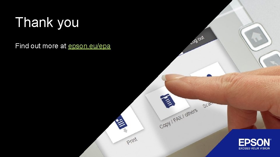 Thank you Find out more at epson. eu/epa Thank you Find out more at epson. eu/epa