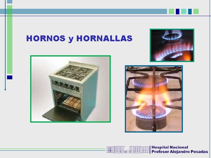 HORNOS y HORNALLAS 