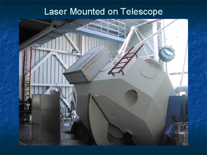 Laser Mounted on Telescope 