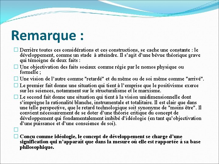 Remarque : � Derrière toutes considérations et ces constructions, se cache une constante :