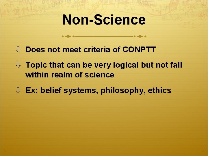 Non-Science Does not meet criteria of CONPTT Topic that can be very logical but