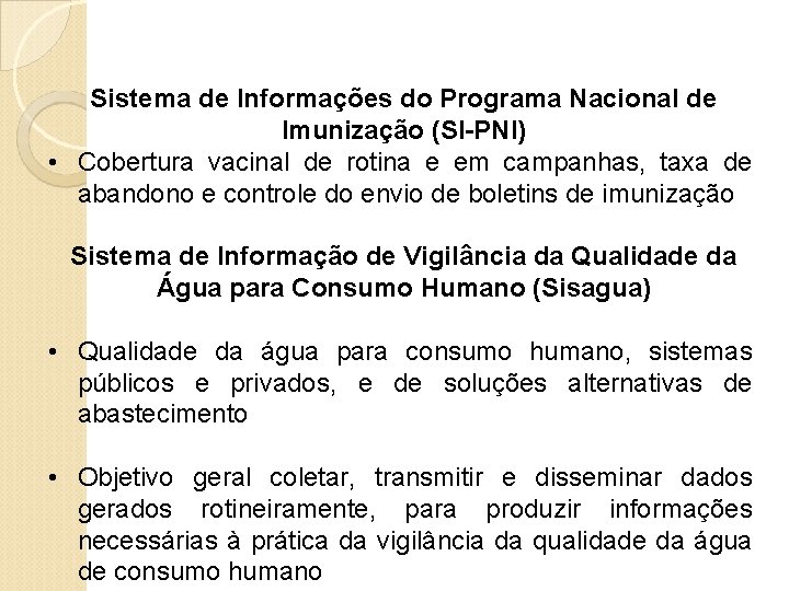 Sistema de Informações do Programa Nacional de Imunização (SI-PNI) • Cobertura vacinal de rotina