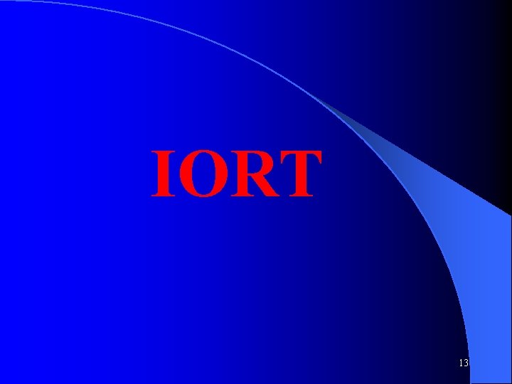 IORT 13 