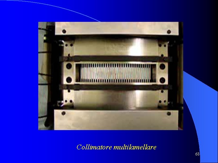 Collimatore multilamellare 68 