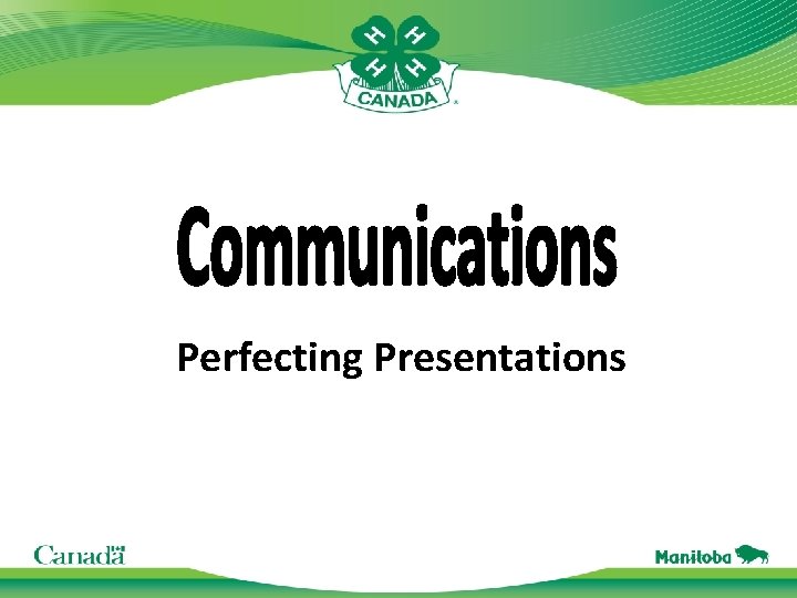 Perfecting Presentations 