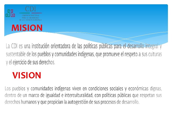 MISION VISION 