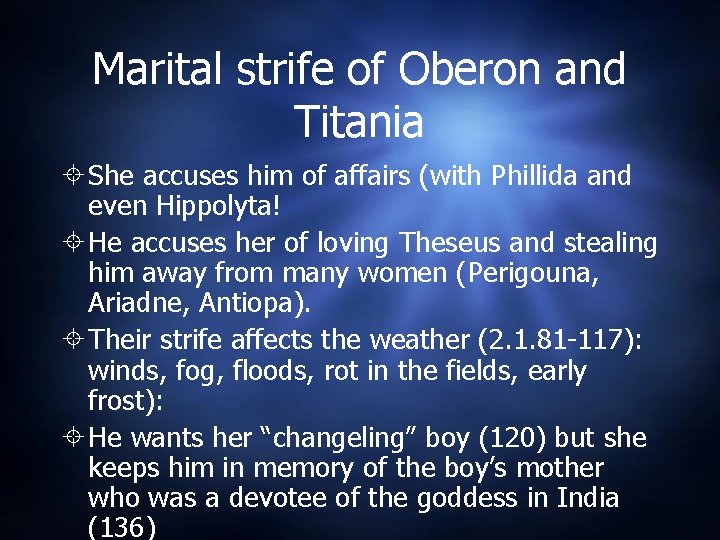 Marital strife of Oberon and Titania She accuses him of affairs (with Phillida and Marital strife of Oberon and Titania She accuses him of affairs (with Phillida and