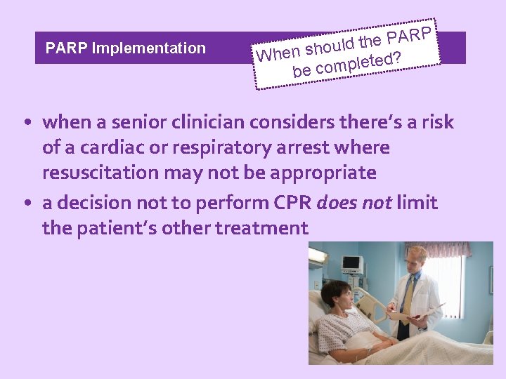 PARP Implementation RP A P e h t d oul h s n e