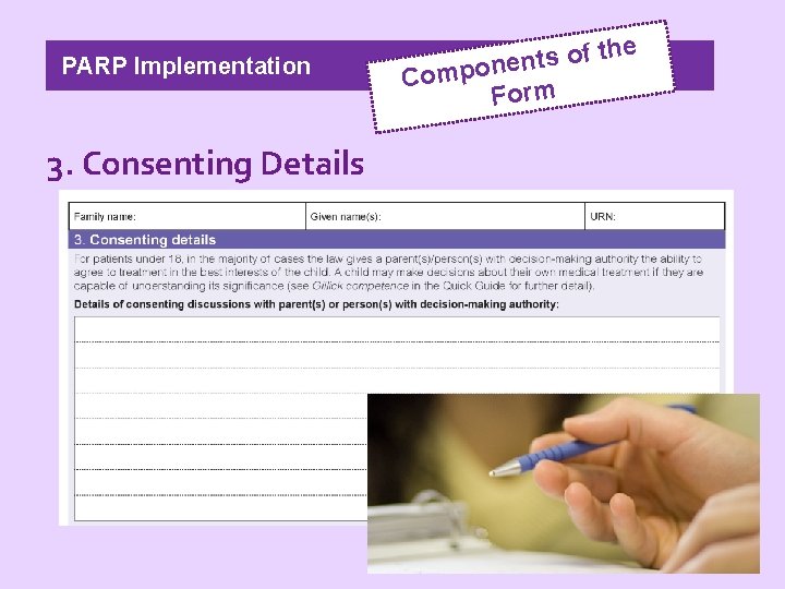 PARP Implementation 3. Consenting Details e h t f o s t en Compon