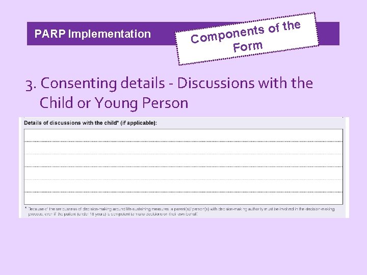 PARP Implementation h t f o s t n e Compon Form e 3.