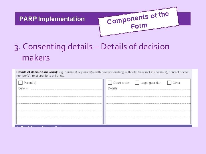 PARP Implementation h t f o s t n e Compon Form e 3.