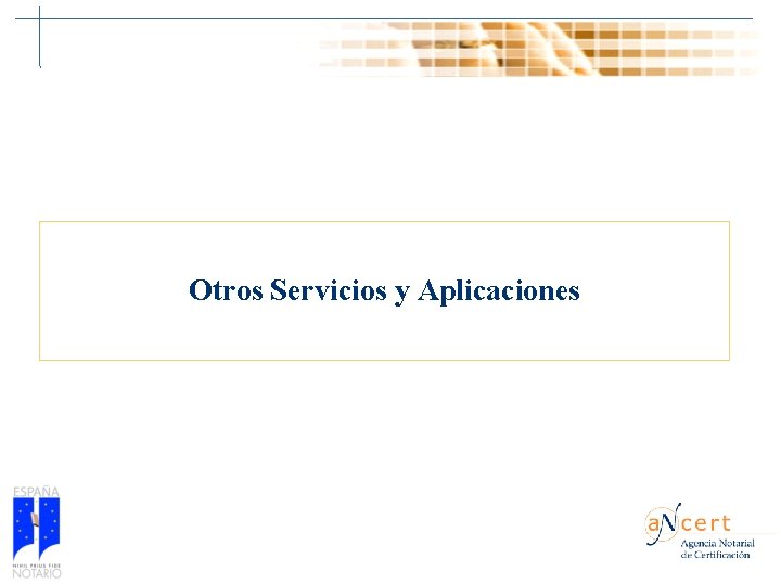 Otros Servicios y Aplicaciones 49 